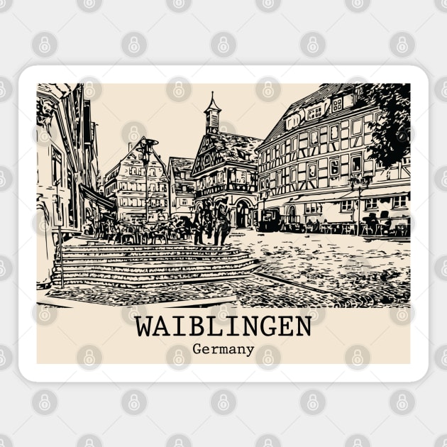Waiblingen - Germany Magnet by Lakeric